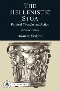 The Hellenistic Stoa : Political Thought and Action (Bcpaperbacks) （2ND）