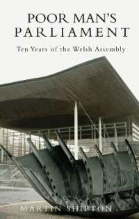 Poor Man's Parliament : Ten Years of the Welsh Assembly