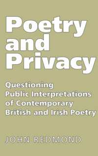 Poetry and Privacy : Questioning Public Interpretations of Contemporary British and Irish Poetry