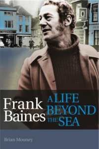 Frank Baines : A Life Beyond the Sea