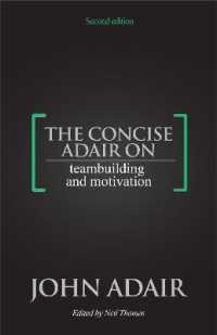 The Concise Adair on Teambuilding and Motivation （2ND）