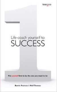 Life-coach Yourself to Success : Put yourself first to be the one you want to be