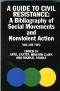 A Guide to Civil Resistance : A Bibliography of Social Movement and Nonviolent Action