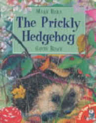 The Prickly Hedgehog （Board Book）
