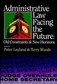 Administrative Law Facing the Future : Old Constraints and New Horizons
