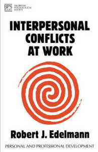Interpersonal Conflicts at Work (Personal and Professional Development)