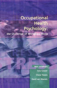 Occupational Health Psychology : The Challenge of Workplace Stress