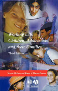 児童・青年・家族への社会福祉実践（第３版）<br>Working with Children （3RD）