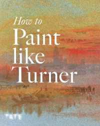 How to Paint Like Turner