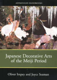 Japanese Decorative Arts of the Meiji Period 1868-1912