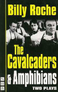 The Cavalcaders and Amphibians (Nhb Modern Plays)
