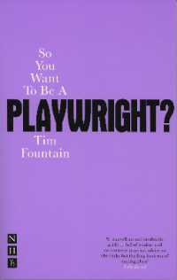 So You Want to Be a Playwright? (So You Want to Be...? career guides)