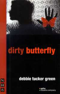 dirty butterfly (Nhb Modern Plays)