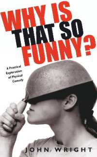 Why Is That So Funny? : A Practical Exploration of Physical Comedy