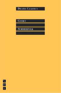 Summerfolk (Drama Classics)