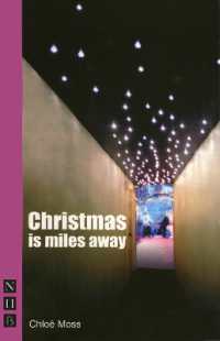 Christmas is Miles Away (Nhb Modern Plays)
