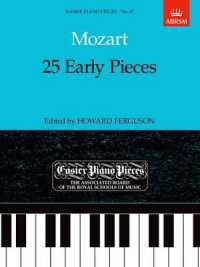25 Early Pieces : Easier Piano Pieces 67 (Easier Piano Pieces (Abrsm))