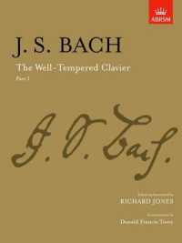 The Well-Tempered Clavier, Part I : [paper cover] (Signature Series (Abrsm))