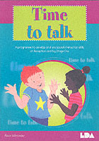 Time to Talk : A Programme to Develop Oral and Social Interaction Skills for Reception and Key -- Paperback / softback