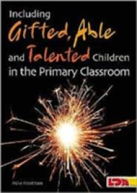 Including Gifted, Able and Talented Children in the Primary Classroom -- Paperback / softback