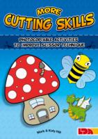 More Cutting Skills: Photocopiable Activities to Improve Scissor Technique -- Paperback / softback
