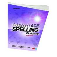 Advanced Ace Spelling Dictionary -- Paperback / softback （2 Revised）