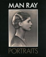 マン・レイのポートレート<br>Man Ray Portraits -- Hardback
