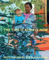 The Time is Always Now : Artists Reframe the Black Figure