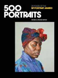500 Portraits : 25 Years of the BP Portrait Award
