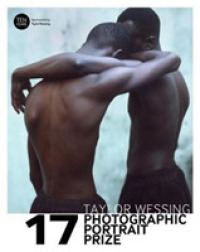 Taylor Wessing Photographic Portrait Prize 2017 -- Paperback