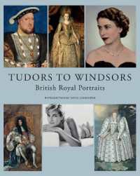 Tudors to Windsors : British Royal Portraits