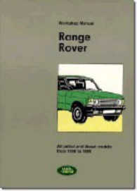 Range Rover Petr. & Diesel Workshop Manual 1986-89 (Workshop Manuals) （New）