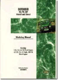 Land Rover Defender 93/95 : My Petrol and Diesel Workshop Manual