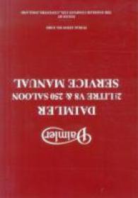 Daimler 2.5 V8 and 250 Saloon Service Manual