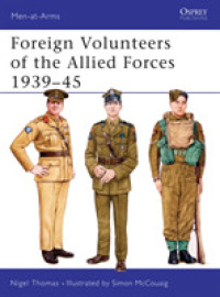 Foreign Volunteers of the Allied Forces 1939-45 (Men-at-arms)