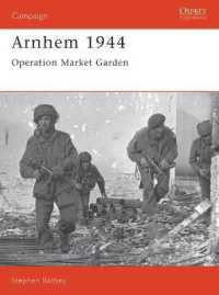 Arnhem 1944 : Operation 'Market Garden' (Campaign)