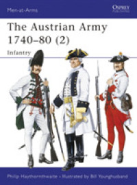 The Austrian Army 1740-80 (2) : Infantry (Men-at-arms)