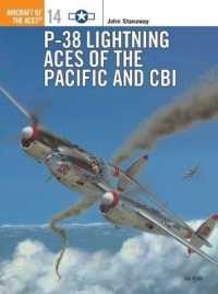 P-38 Lightning Aces of the Pacific and CBI (Aircraft of the Aces)