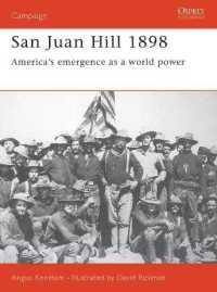 San Juan Hill 1898 : America's Emergence as a World Power (Campaign)
