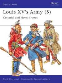 Louis XV's Army (5) : Colonial and Naval Troops (Men-at-arms)