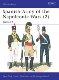 Spanish Army of the Napoleonic Wars (2) : 1808-12 (Men-at-arms)