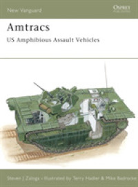 Amtracs : US Amphibious Assault Vehicles (New Vanguard)