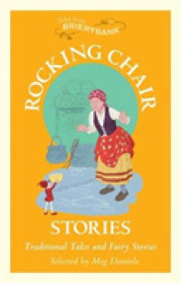 Rocking Chair Stories : Traditional Tales and Fairy Stories (Tales from Brierybank) -- Paperback / softback