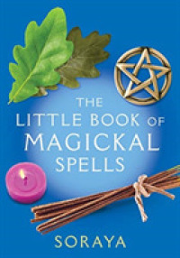 Soraya: the Little Book of Magickal Spells -- Paperback / softback