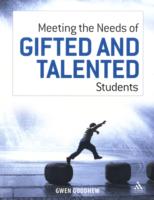 Meeting the Needs of Gifted and Talented Students (Meeting the Needs)