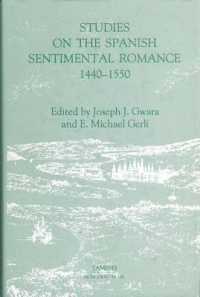 Studies on the Spanish Sentimental Romance (1440-1550): Redefining a Genre (Monografias a) -- Hardback