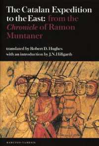 The Catalan Expedition to the East : from the `Chronicle' of Ramon Muntaner (Textos B)