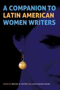 ラテンアメリカ女性作家必携<br>A Companion to Latin American Women Writers (Monografías a)