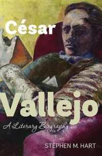 César Vallejo : A Literary Biography (Monografías a)