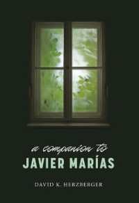 A Companion to Javier Marías (Monografías a)